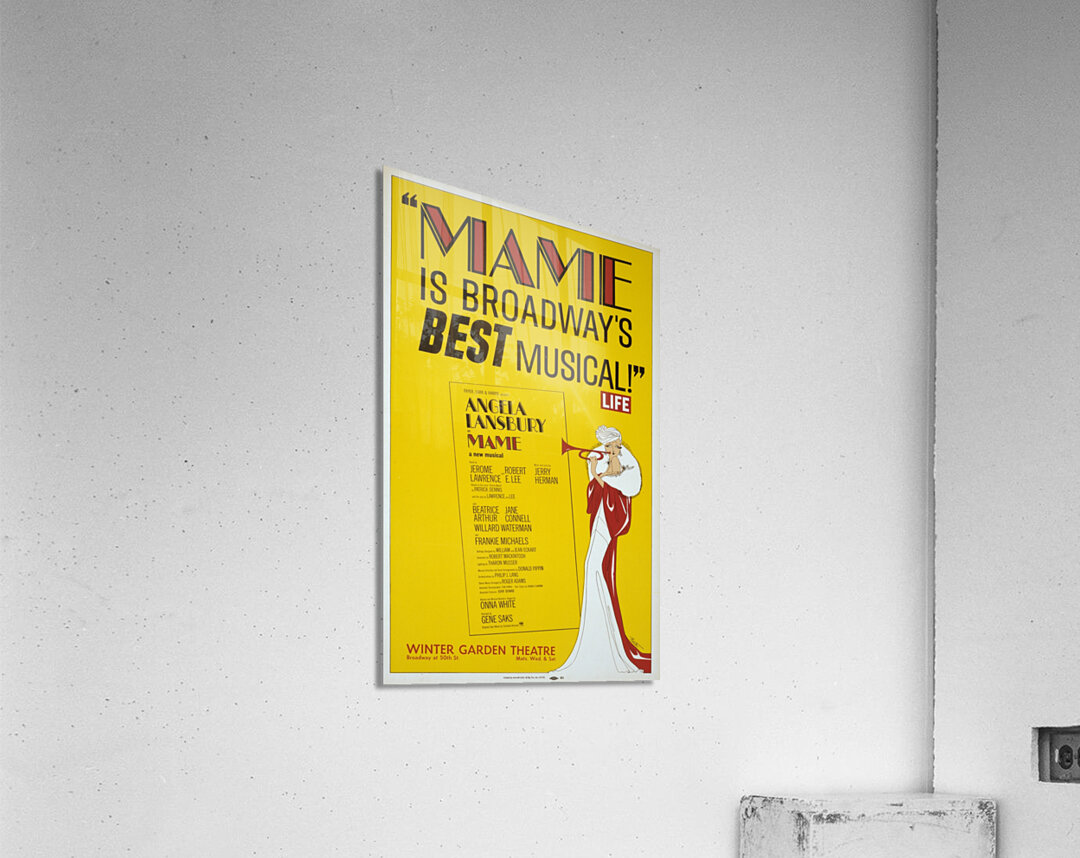 Mame is Broadway’s best musical 1966 Artcraft Lithograph Poster 1905–1970 Acrylic Print