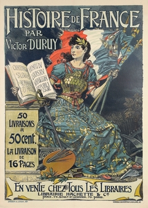 Histoire De France 1895 Poster by Eugène Samuel Grasset