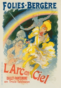 L’arc-En-Ciel 1896 Poster by Jules Chéret