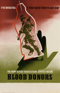 The Army Blood Transfusion Service Needs Blood Donors