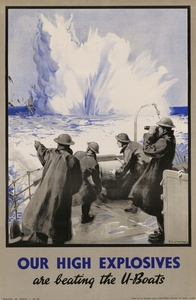 Our High Explosives are Beating the U-Boats 
