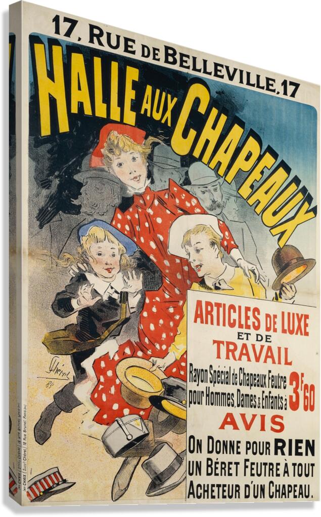 Halle Aux Chapeaux 1888 Poster by Jules Chéret Canvas Print