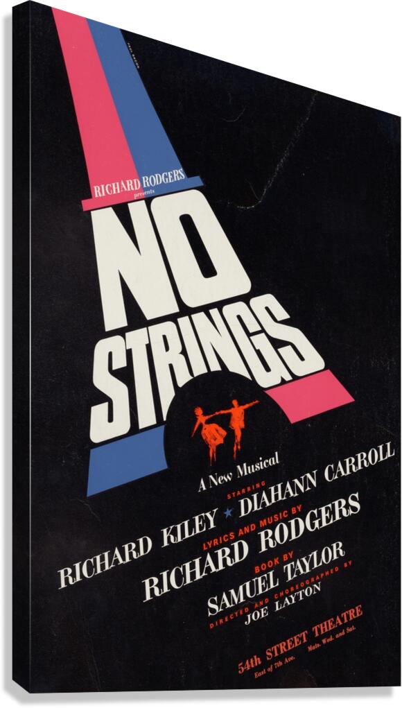 No strings a new musical 1962 Paul Bacon American 1923 – 2015 Artcraft Lithograph Poster 1905–1970 Canvas Print