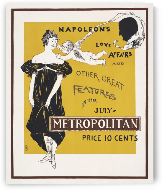 Napoleons love affairs and other great features in the July Metropolitan ca. 1900-1920 by Edward Penfield by IStockHistory com
