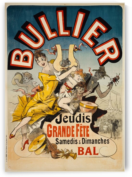 Bullier Jeudis Grande Fete Samedis And Dimanches Bal 1888 Poster by Jules Chéret by IStockHistory com