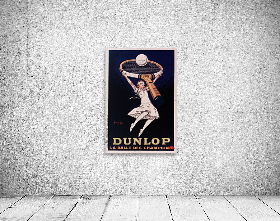 Dunlop la balle des champions 1929 by Jean dYlen Poster Wall Preview