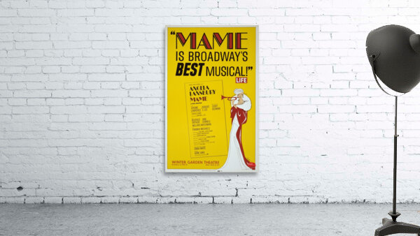 Mame is Broadway’s best musical 1966 Artcraft Lithograph Poster 1905–1970 Wall Preview