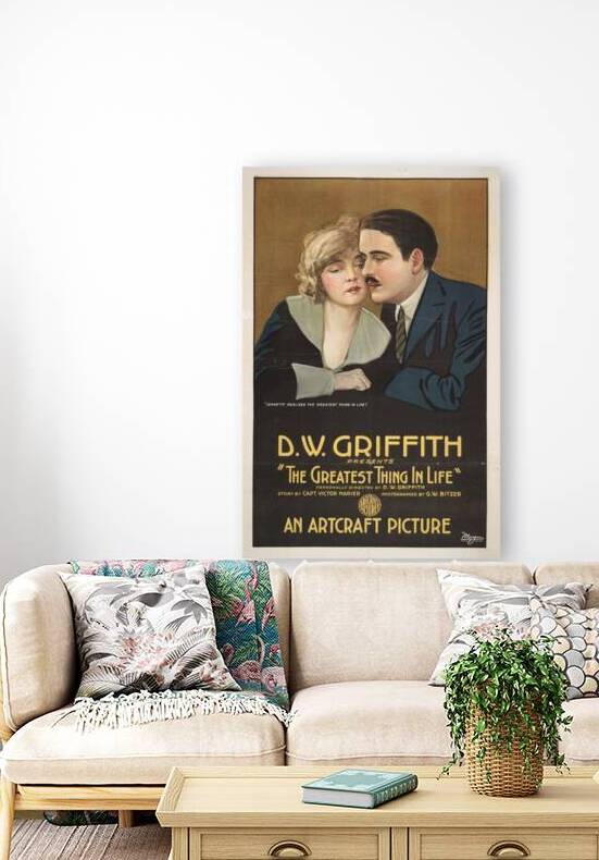D. W. Griffith presents The greatest thing in life 1918 Morgan Lithograph Poster by IStockHistory com